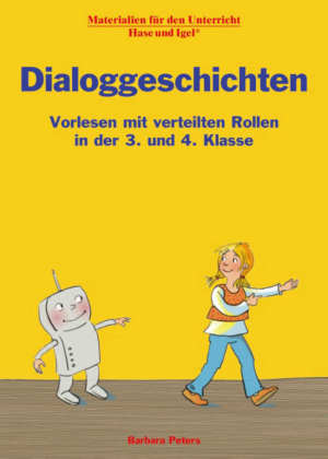 Dialoggeschichten 3./4. Klasse 