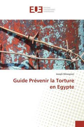 Guide Prévenir la Torture en Egypte 