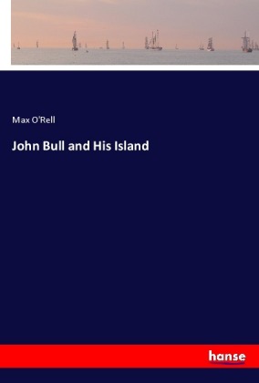 John Bull and His Island 
