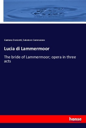 Lucia di Lammermoor 