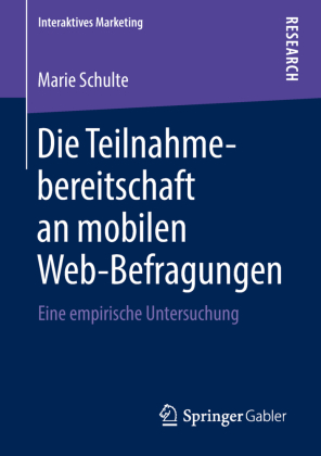 Die Teilnahmebereitschaft an mobilen Web-Befragungen 