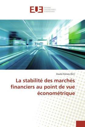 La stabilité des marchés financiers au point de vue économétrique 