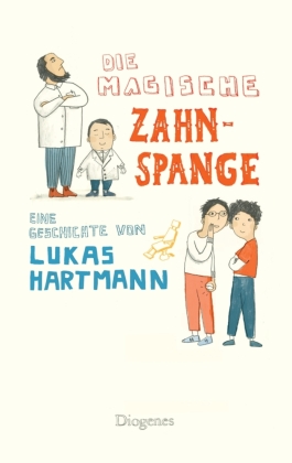 Die magische Zahnspange