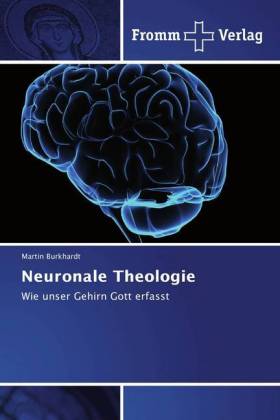 Neuronale Theologie 