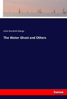 The Water Ghost and Others 