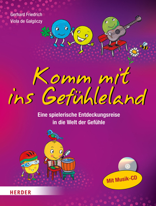 Komm mit ins Gefühleland, m. Audio-CD 