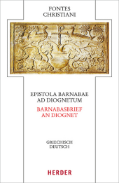 Epistula Barnabae ad Diognetum / Barnabasbrief an Diognet