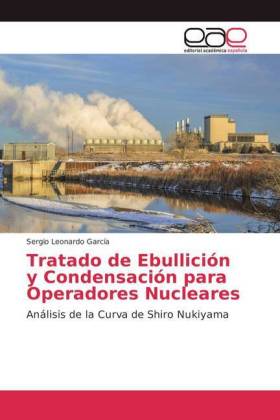 Tratado de Ebullición y Condensación para Operadores Nucleares 