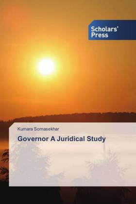 Governor A Juridical Study 