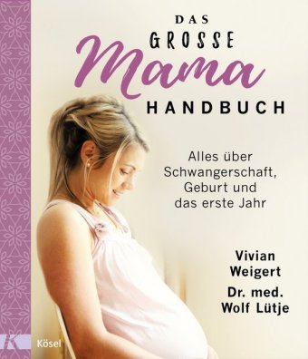 Das große Mama-Handbuch 