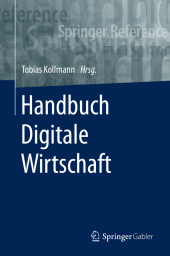 Handbuch Digitale Wirtschaft, 2 Teile