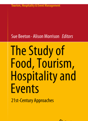 The Study of Food, Tourism, Hospitality and Events 