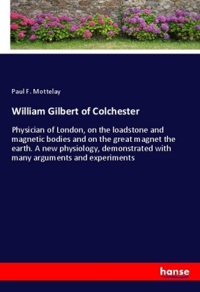 William Gilbert of Colchester 