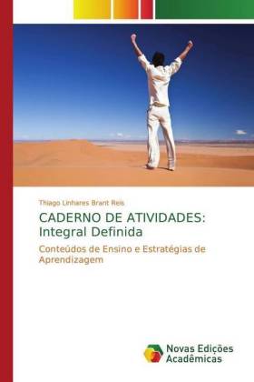 CADERNO DE ATIVIDADES: Integral Definida 