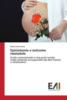 Episiotomia e outcome neonatale 
