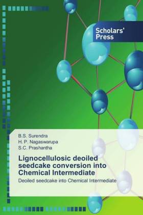 Lignocellulosic deoiled seedcake conversion into Chemical Intermediate 