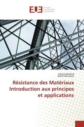 Résistance des Matériaux Introduction aux principes et applications 