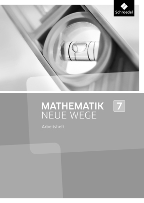 Mathematik Neue Wege SI - Ausgabe 2013 für Nordrhein-Westfalen, Hamburg und Bremen G8 