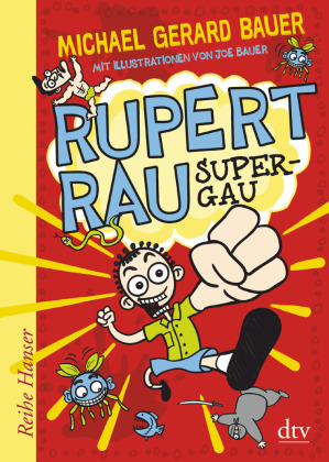 Rupert Rau - Super-GAU