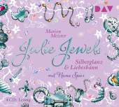 Julie Jewels - Silberglanz und Liebesbann, 4 Audio-CDs