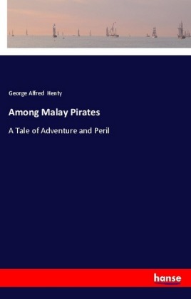 Among Malay Pirates 