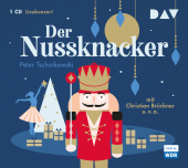 Der Nussknacker, 1 Audio-CD