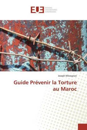 Guide Prévenir la Torture au Maroc