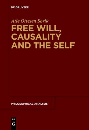 Free Will, Causality and the Self 