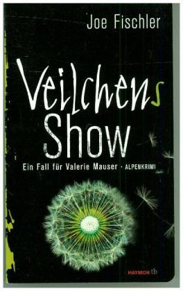 Veilchens Show 