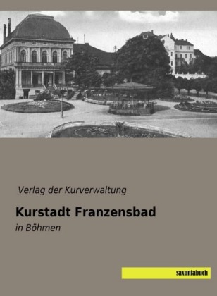 Kurstadt Franzensbad 