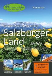 Maremonto Reise- und Wanderführer: Salzburger Land - der Westen