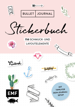 Bullet Journal - Stickerbuch: Band 1: 750 Schmuck- und Layoutelemente