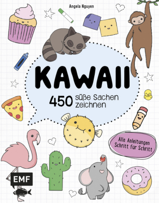 Kawaii - 450 süße Sachen zeichnen 