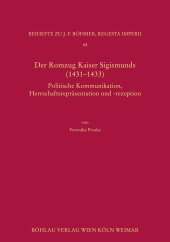 Der Romzug Kaiser Sigismunds (1431-1433)