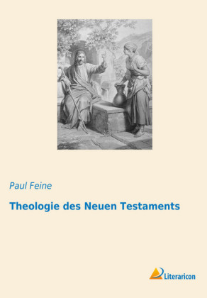 Theologie des Neuen Testaments 