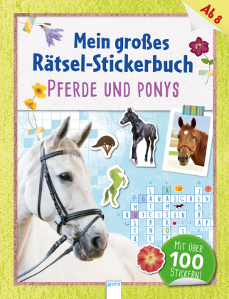 Mein großes Rätsel-Stickerbuch. Pferde und Ponys 