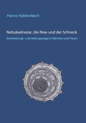 Nebukadnezar, die Nixe und der Schneck 