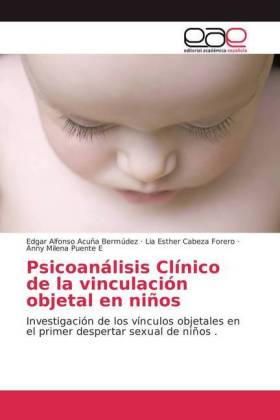 Psicoanálisis Clínico de la vinculación objetal en niños 