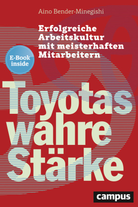 Toyotas wahre Stärke, m. 1 Buch, m. 1 E-Book