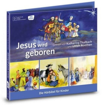 Jesus wird geboren, 1 Audio-CD 