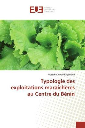 Typologie des exploitations maraîchères au Centre du Bénin 