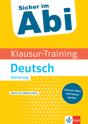 Klett Klausur-Training - Deutsch Erörterung 