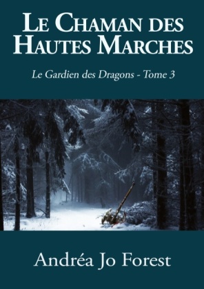 Le Chaman des Hautes Marches 