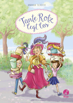 Tante Rotz legt los