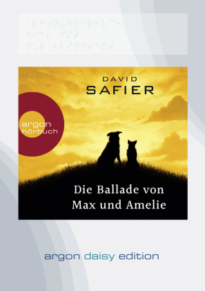 Die Ballade von Max und Amelie (DAISY Edition) (DAISY-Format), 1 Audio-CD, 1 MP3