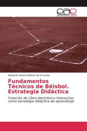 Fundamentos Técnicos de Béisbol. Estrategia Didáctica 