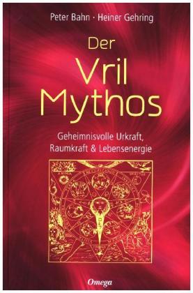 Der Vril-Mythos 