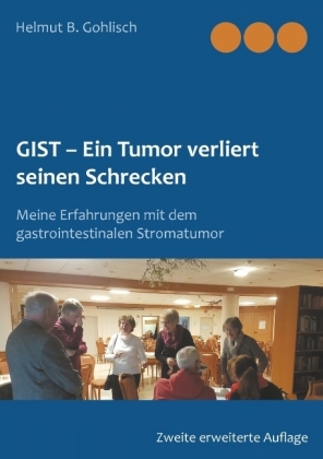 GIST - Ein Tumor verliert seine Schrecken 