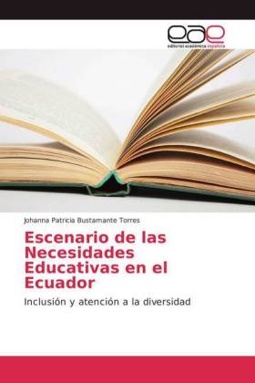Escenario de las Necesidades Educativas en el Ecuador 