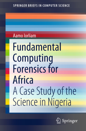 Fundamental Computing Forensics for Africa 